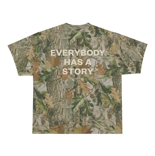 EVERYBODY HAS A STORY T-SHIRT CAMO